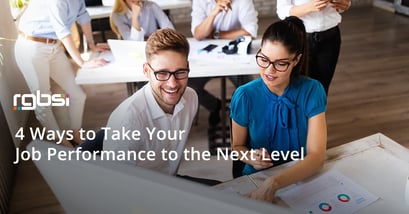 4 Ways to Take Your Job Performance to the Next Level