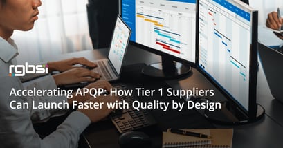 Tier 1 Suppliers Launch Faster with APQP and Quality by Design