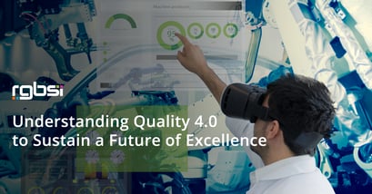 Understanding Quality 4.0 to Sustain a Future of Excellence