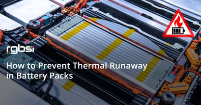 How to Prevent Thermal Runaway in Battery Packs